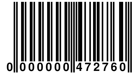 0 000000 472760