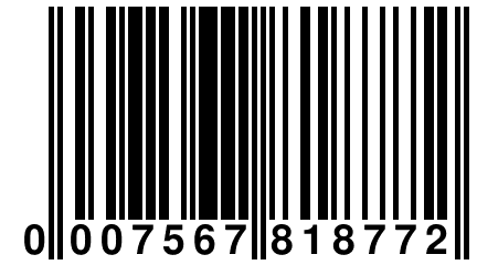 0 007567 818772