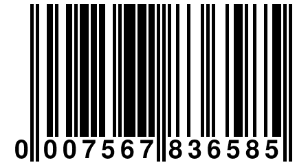 0 007567 836585