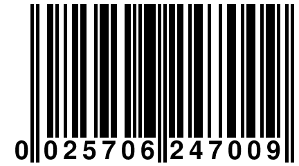 0 025706 247009
