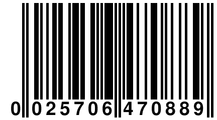 0 025706 470889