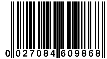 0 027084 609868