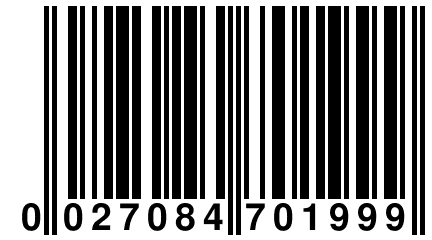 0 027084 701999