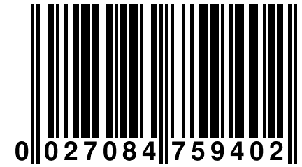 0 027084 759402