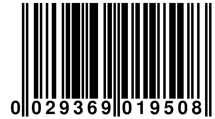 0 029369 019508