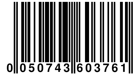 0 050743 603761