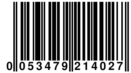 0 053479 214027