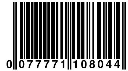 0 077771 108044
