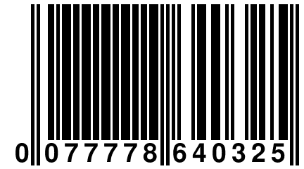 0 077778 640325