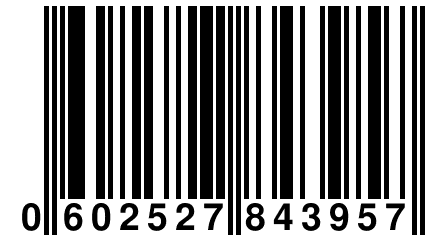0 602527 843957