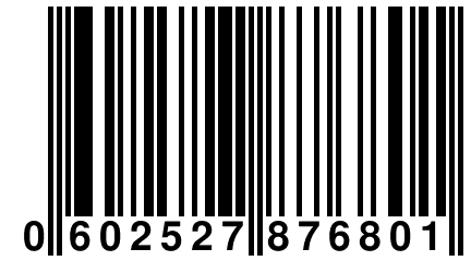 0 602527 876801