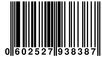 0 602527 938387