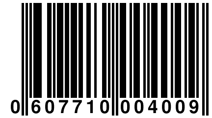 0 607710 004009