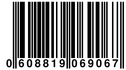 0 608819 069067