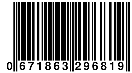 0 671863 296819