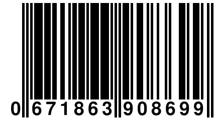 0 671863 908699