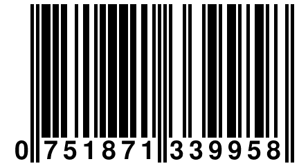 0 751871 339958