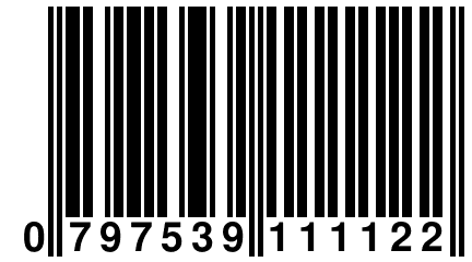 0 797539 111122