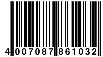 4 007087 861032