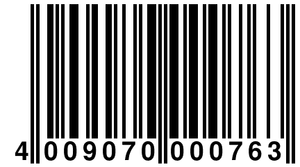 4 009070 000763