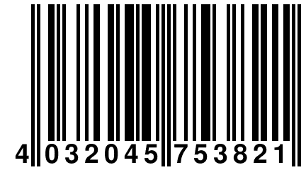 4 032045 753821