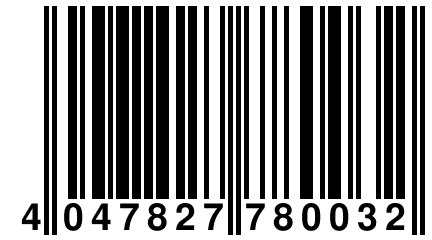 4 047827 780032
