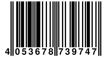 4 053678 739747