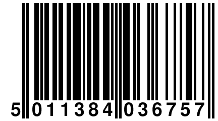 5 011384 036757