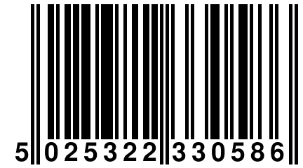 5 025322 330586