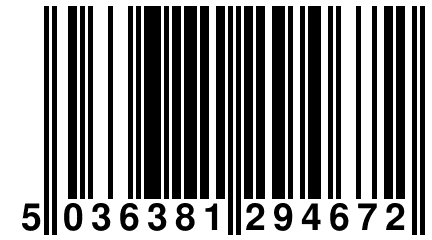 5 036381 294672