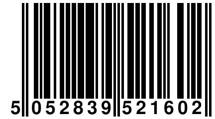 5 052839 521602