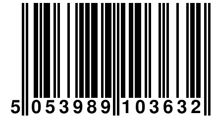 5 053989 103632