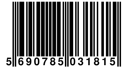 5 690785 031815